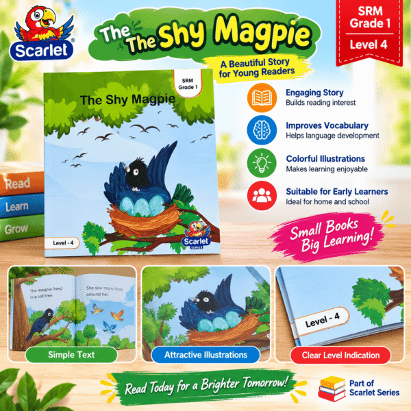 The Shy Magpie – SRM Grade 1 Level 4 Children’s Story Book